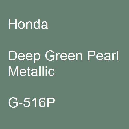 Honda, Deep Green Pearl Metallic, G-516P.